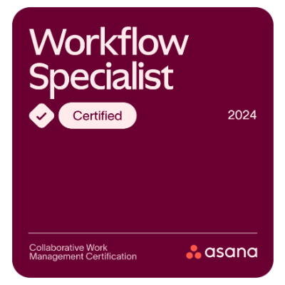 Asana Workflow Specialist Certified